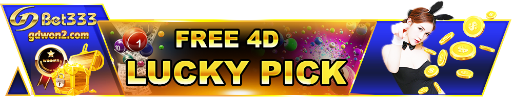 GDBET333 Free 4D Lucky Pick Banner